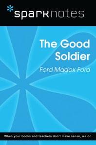 Good Soldier (SparkNotes Literature Guide)