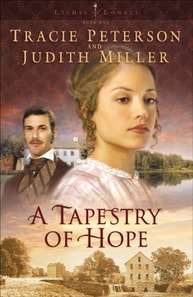 Tapestry of Hope (Lights of Lowell Book #1)