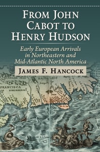 From John Cabot to Henry Hudson