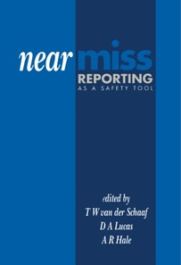 Near Miss Reporting as a Safety Tool