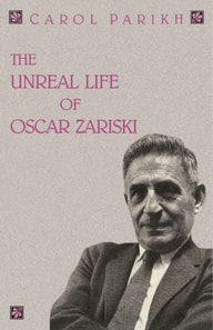 Unreal Life of Oscar Zariski