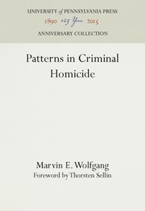 Patterns in Criminal Homicide
