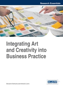 Integrating Art and Creativity into Business Practice