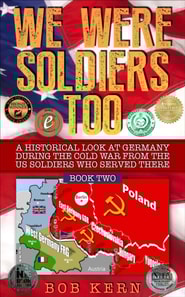 Historical Look at Germany During the Cold War From the US Soldiers Who Served There