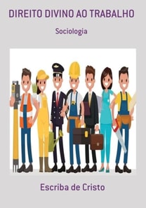 DIREITO DIVINO AO TRABALHO