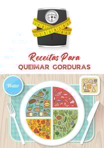 Receitas Para Queimar Gorduras 2022