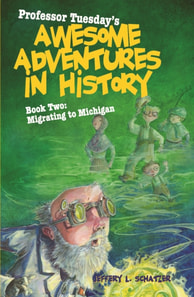 Professor Tuesday's Awesome Adventures in History