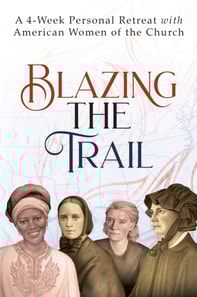 Blazing the Trail