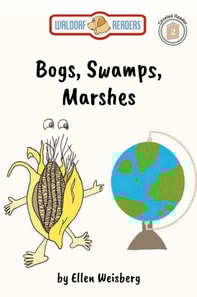 Bogs, Swamps, Marshes