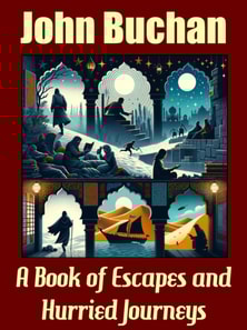 Book of Escapes and Hurried Journeys