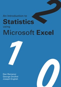 An Introduction to Statistics using Microsoft Excel : Research Textbook Collection