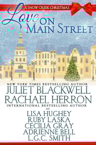 Love on Main Street: A Snow Creek Christmas