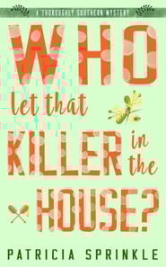 Who Let That Killer in the House?