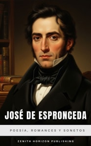 Jose de Espronceda : Poesia, Romances y Sonetos