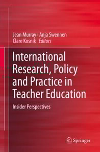 International Research, Policy and Practice in Teacher Education