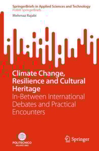 Climate Change, Resilience and Cultural Heritage