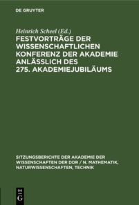 Festvortrage der wissenschaftlichen Konferenz der Akademie anlalich des 275. Akademiejubilaums