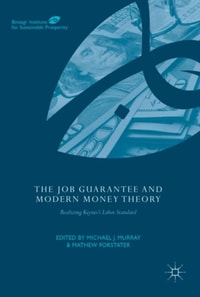 Job Guarantee and Modern Money Theory