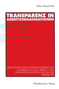 Transparenz in Arbeitsorganisationen