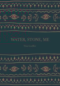 Water, Stone, Me