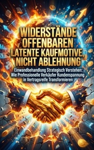 Widerstande Offenbaren Latente Kaufmotive, Nicht Ablehnung