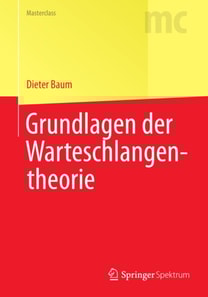 Grundlagen der Warteschlangentheorie