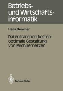 Datentransportkostenoptimale Gestaltung von Rechnernetzen