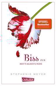 Biss zur Mittagsstunde (Bella und Edward 2)