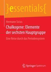Chalkogene: Elemente der sechsten Hauptgruppe