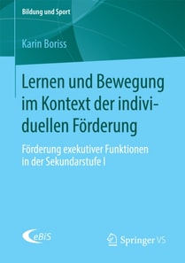 Lernen und Bewegung im Kontext der individuellen Förderung