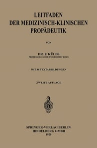 Leitfaden der medizinisch-klinischen Propädeutik