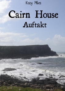 Auftakt - Cairn House