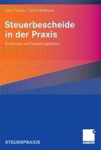 Steuerbescheide in der Praxis
