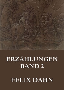 Erzählungen, Band 2