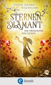 Sternendiamant 4. Die Prinzessin des Lichts