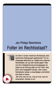 Folter im Rechtsstaat?