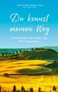 Du kennst meinen Weg