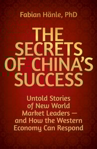 Secrets of China's Success