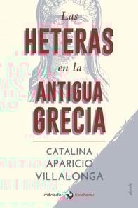 Las heteras en la Antigua Grecia