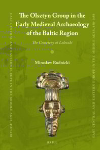 Olsztyn Group in the Early Medieval Archaeology of the Baltic Region