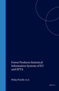 Forest Products Statistical Information Systems of EU and EFTA