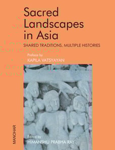 Sacred Landscapes in Asia