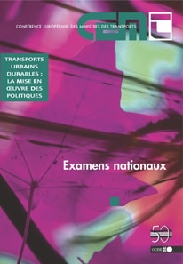 Transports urbains durables: la mise en oeuvre des politiques Examens nationaux