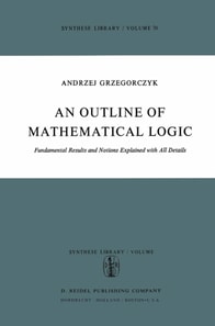 Outline of Mathematical Logic