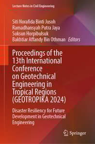 Proceedings of the 13th International Conference on Geotechnical Engineering in Tropical Regions (GEOTROPIKA 2024)