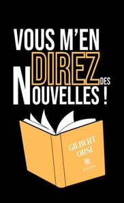 Vous m'en direz des nouvelles !