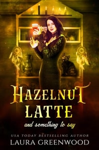 Hazelnut Latte And Something To Say