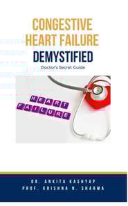 Congestive Heart Failure Demystified: Doctor's Secret Guide