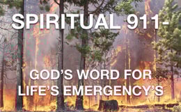 Spiritual 911- God's Word for Life's Emergency's