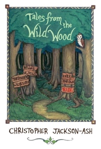 Tales from the Wild Wood